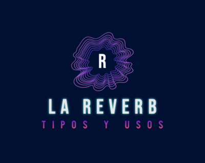 la reverb la reverb